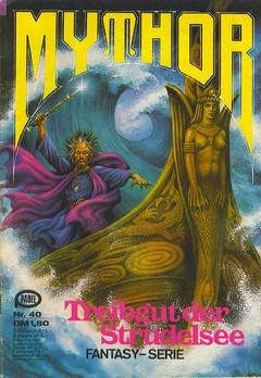 Mythor 040  (c) Pabel-Moewig - Treibgut der Strudelsee - Titelbild von , hier FairUse