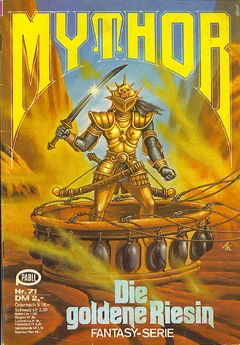 Mythor 071 (c)Pabel-Moewig - Die goldene Riesin - Titelbild von , hier FairUse