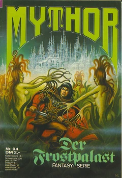 Mythor 94 (c)Pabel-Moewig - Der Frostpalast - Titelbild von , hier FairUse