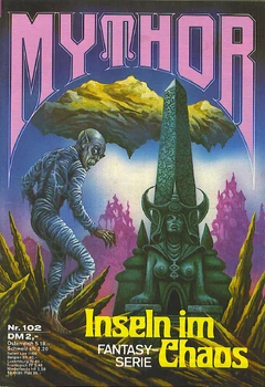 Mythor 102 - Inseln im Chaos - (c)Pabel-Moewig - Titelbild von , hier FairUse