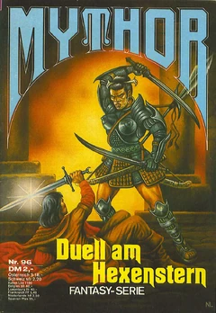 Mythor 096 (c)Pabel-Moewig - Duell am  - Titelbild von , hier FairUse