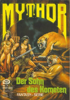 Mythor #1 - Der Sohn des Kometen - (c) Pabel-Moewig - Titelbild von .