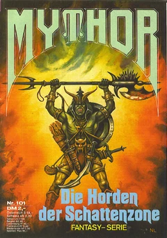 Mythor 101 - Die Horden der Schattenzone - (c)Pabel-Moewig - Titelbild von , hier FairUse