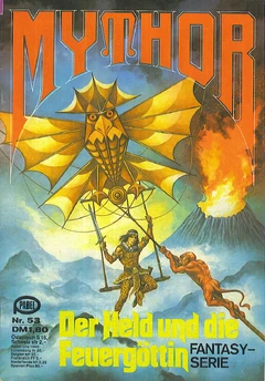 Mythor 053 (c)Pabel-Moewig - Der Held und die Feuergöttin - Titelbild von , hier FairUse