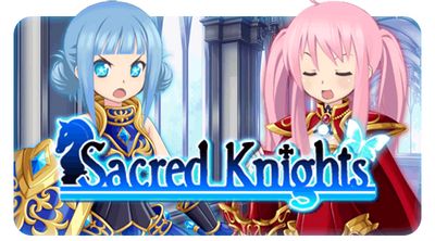 Sacred Knights Gacha