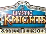 Mystic Knights: Battle Thunder