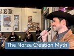 The Norse Creation Myth (Live in Colorado)