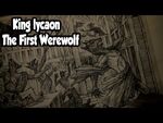 The Story of King Lycaon and Zeus - The Origins Of The First Werewolf (Greek Mythology Explained)