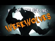 OSP Halloween Special- Werewolves