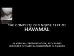 Hávamál (complete) in Old Norse, with runes, translation, and commentary