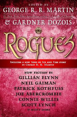 Review: Rogues edited by George R.R. Martin and Gardner Dozois - Grimdark  Magazine
