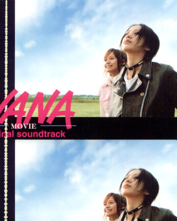 Nana Movie Original Soundtrack Nana Wiki Fandom
