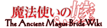 Mahou Tsukai no Yome Wiki