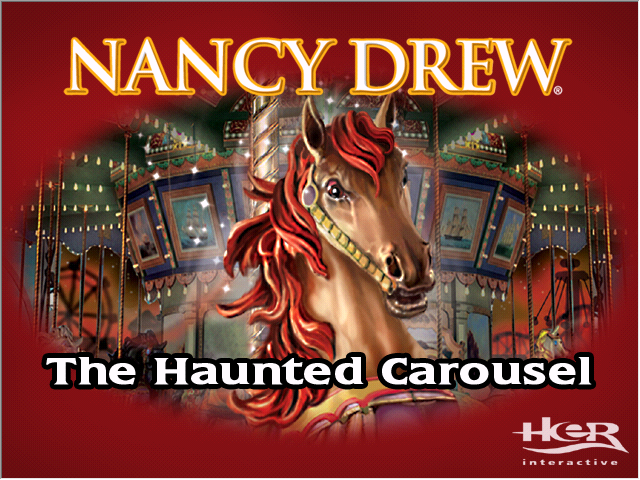 Nancy Drew The Haunted Carousel