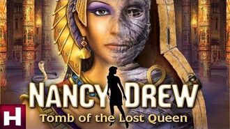 Nancy_Drew_Tomb_of_the_Lost_Queen_Official_Trailer