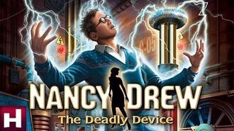 Nancy_Drew_The_Deadly_Device_Official_Trailer