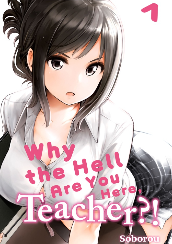 Volume One, Why the Hell are You Here, Teacher!? Wiki