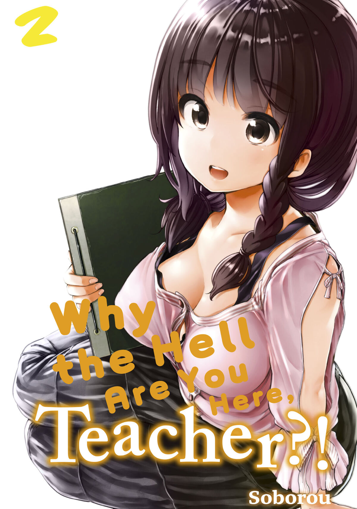 Why the Hell are You Here, Teacher!? Wiki