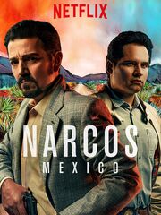 Narcos: Mexico — Season 1