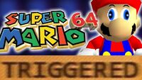 Triggered SuperMario64