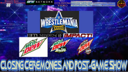 WM 38 Mtn dew 3 amigos Closing Ceremonies and post game show