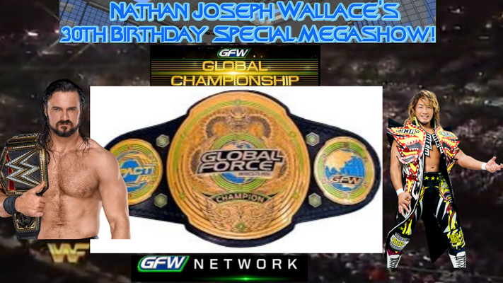 -Nate30 GFW Global Heavyweight Championship finale.png
