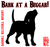 Bark at a Beggar