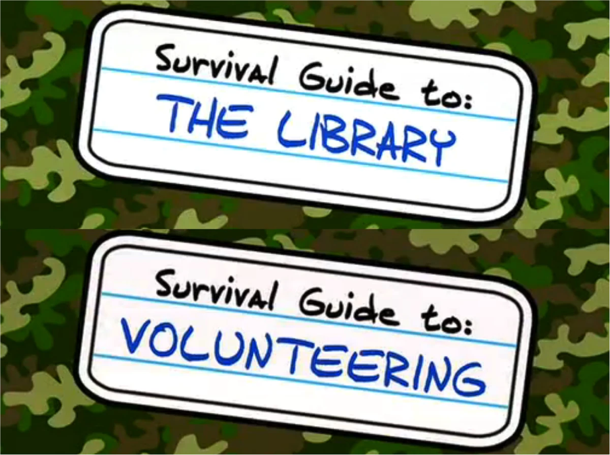 Guide to The Library and Volunteering Ned's Declassified School Survival Guide Wiki Fandom