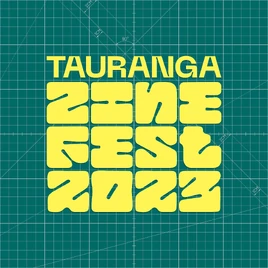 Tauranga Zinefest