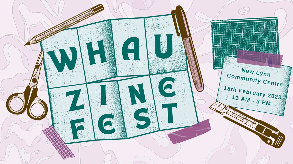 Whau Zine Fest 2023 Neglect Comics Wiki Fandom