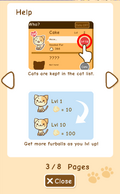 You can also use furballs to level up your cat. The higher level they are, the more furballs they will give!