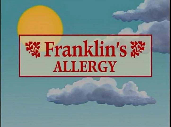 Franklin's Allergy Nelvana Wiki Fandom
