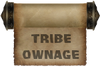 Tribe Ownage