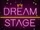 Dream Stage