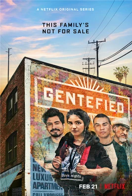 Gentefied Season 1 Poster