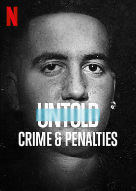 Untold Crime and Penalties