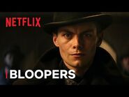 Shadow and Bone - Bloopers - Netflix