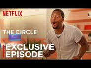 The Circle - EPISODE ONE - Exclusive Cut - Netflix