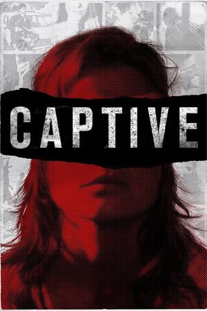 https://static.wikia.nocookie.net/netflix/images/0/07/Captive.jpg/revision/latest/thumbnail/width/360/height/450?cb=20200728155621