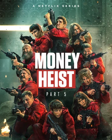 Money Heist | Netflix Wiki | Fandom