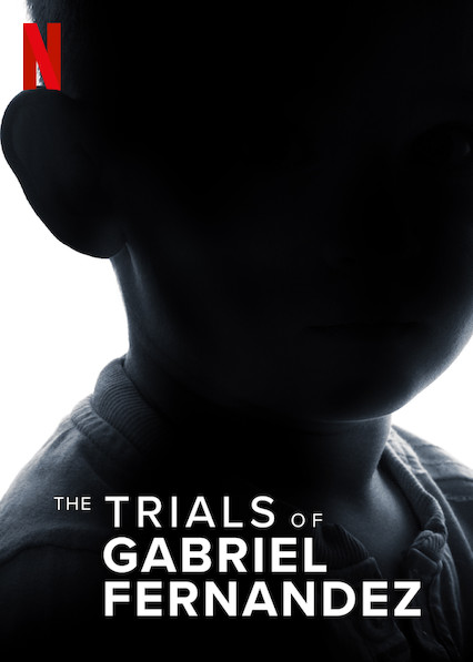 The Trials Of Gabriel Fernandez Netflix Wiki Fandom