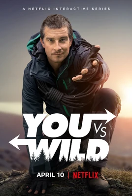 You vs. Wild | Netflix Wiki | Fandom