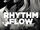Rhythm + Flow