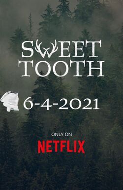 Download Sweet Tooth Netflix Wiki Fandom