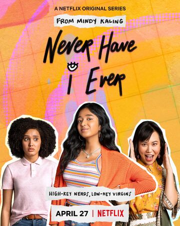 Never Have I Ever Netflix Wiki Fandom