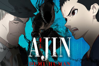 AJIN: DEMI-HUMAN – wikibifff