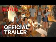 Summer Heat - Official Trailer - Netflix