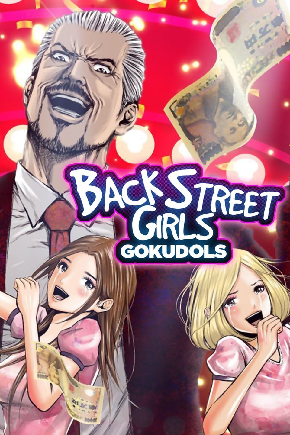 Back Street Girls -GOKUDOLS- | Netflix Wiki | Fandom