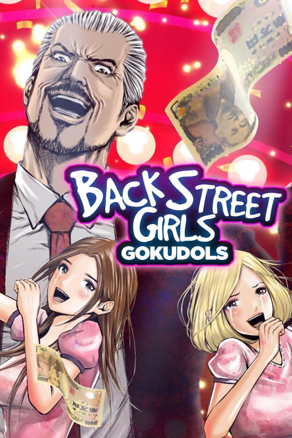 Back Street Girls Gokudols Netflix Wiki Fandom