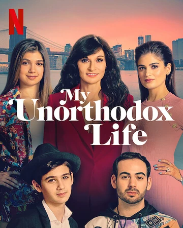 My Unorthodox Life Netflix Wiki Fandom